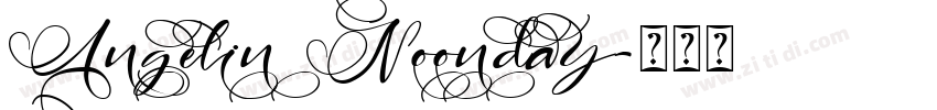 Angelin Noonday字体转换